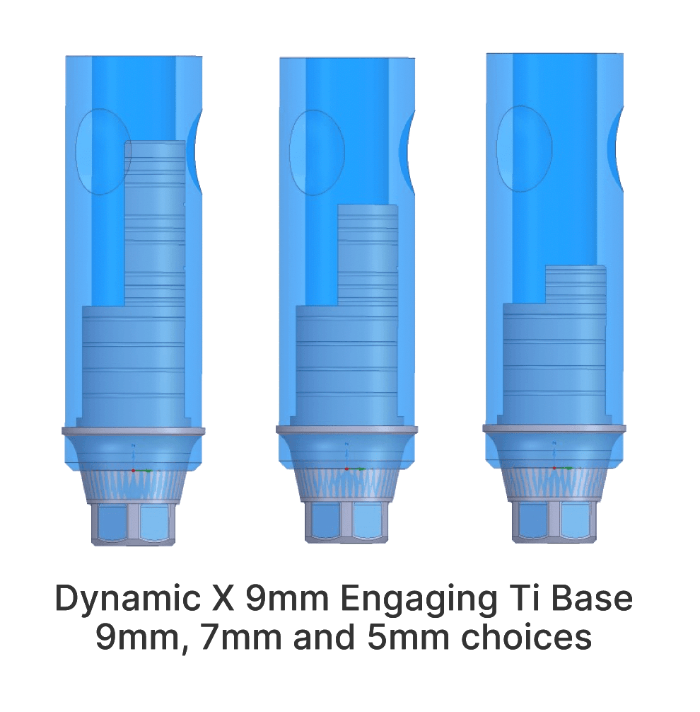 Dynamic X 9mm Engaging Ti Base 9mm, 7mm and 5mm choices