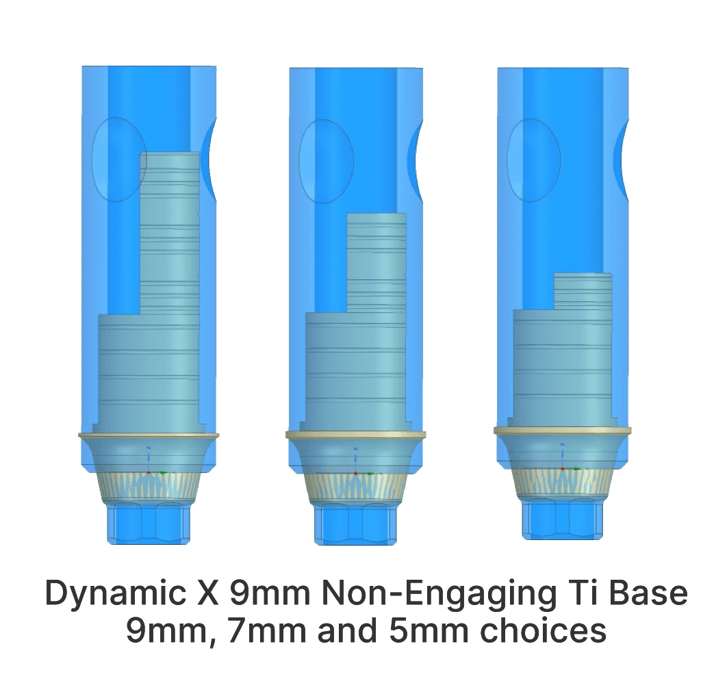 Dynamic X 9mm Non-Engaging Ti Base 9mm, 7mm and 5mm choices