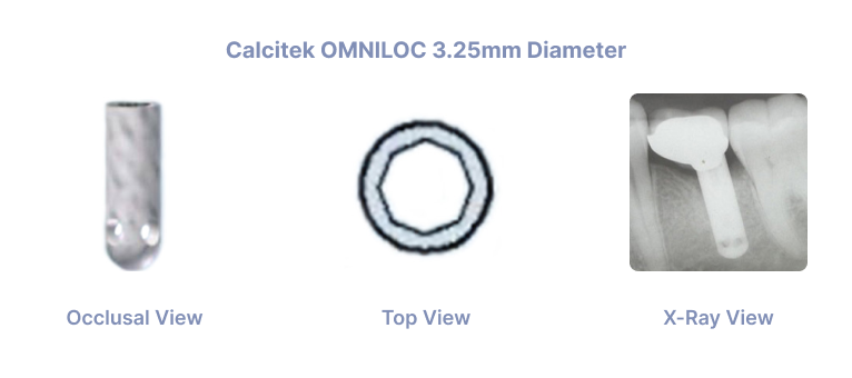 CALCITEK OMNILOC 3.25mm DIAMETER